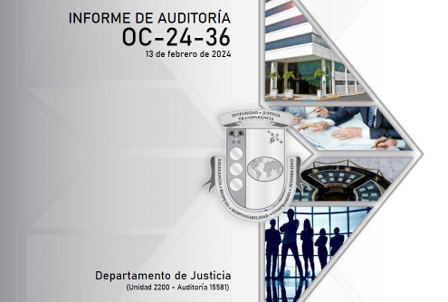 Auditoría revela deficiencias operacionales en cuentas por cobrar, propiedad y actualización de reglamentación en Justicia - El Expresso