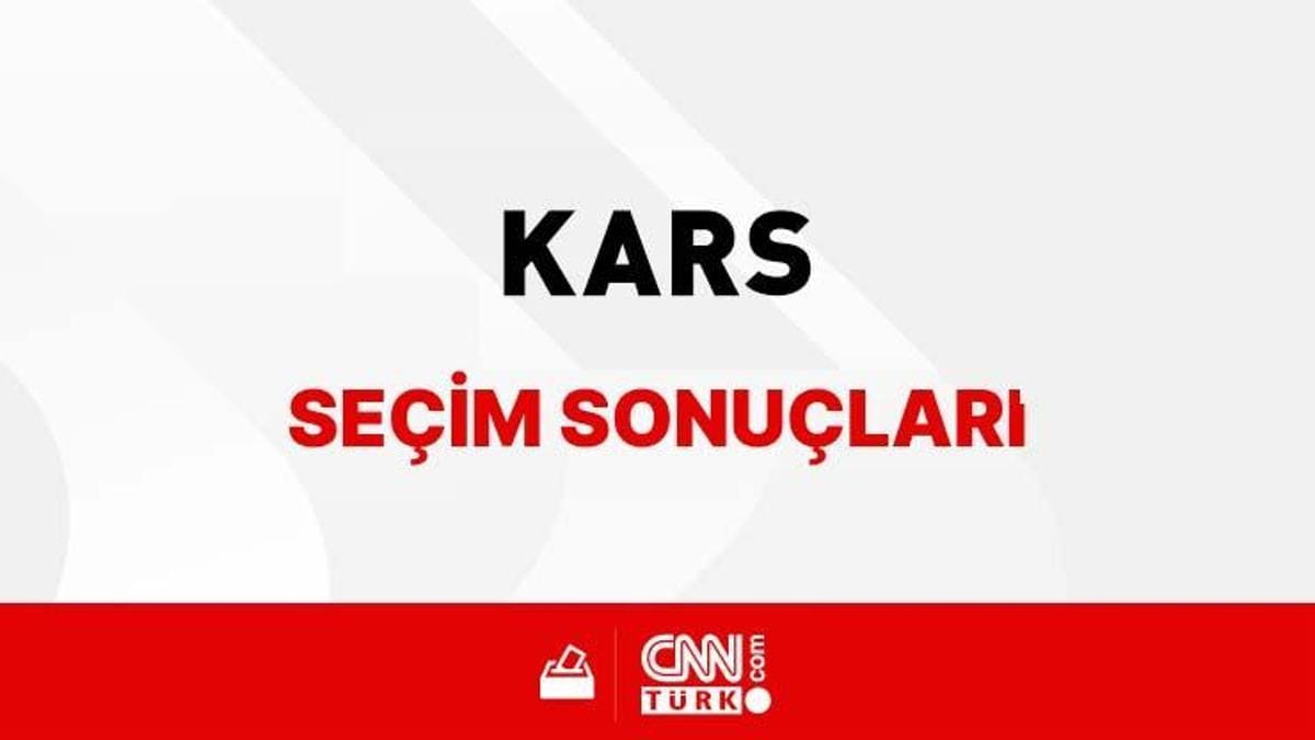 Kars Yerel Seçim Sonuçları! 31 Mart 2024 Kars Belediye Başkanlığı Seçim Sonuçları! Kars'ta kim kazandı, hangi parti?