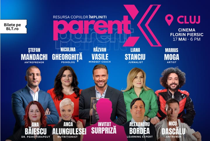 ParentX Events - Resursa copiilor împliniți - Revoluționăm educația copiilor și a părinților în România - Magazin Sălăjean